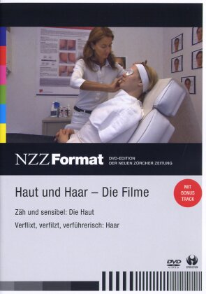 Haut und Haar - Die Filme - NZZ Format