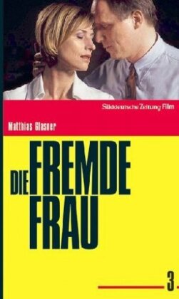 Die fremde Frau - SZ-Cinemathek Deutsche Thriller Nr. 3
