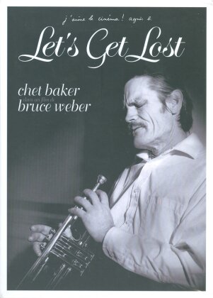 Let's Get Lost (Deluxe Edition, 2 DVDs + CD) - Chet Baker