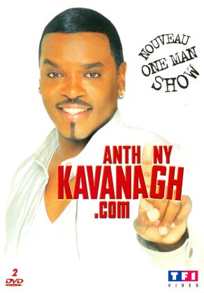 Anthony Kavanagh.com (2 DVDs)