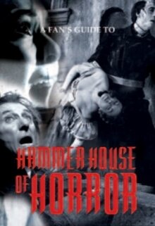 Hammer Horror - A Fan's Guide