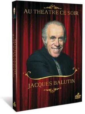 Jacques Balutin (Au théâtre ce soir, 3 DVDs)