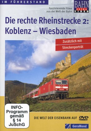 Die rechte Rheinstrecke 2 - Koblenz - Wiesbaden