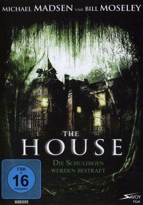 The House - Die Schuldigen werden bestraft (2008)
