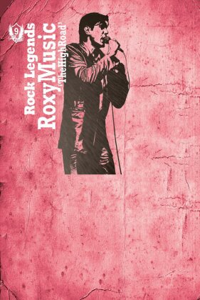Roxy Music - The high road (Rock Legends)