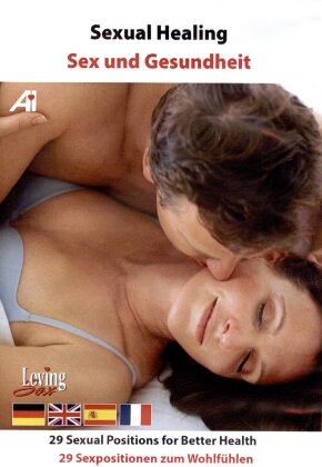 Sex und Gesundheit - 29 Sexpositionen zum Wohlfühlen