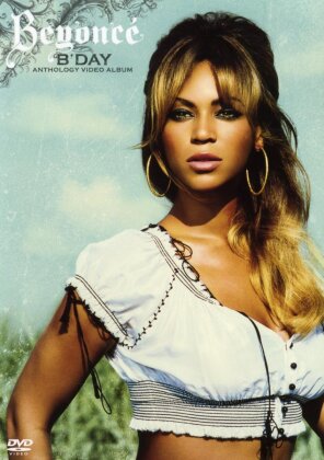 Beyonce - B'Day Anthology Video Album