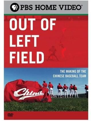 Out of Left Field - The Making of the Chinese Olympic Baseball Team