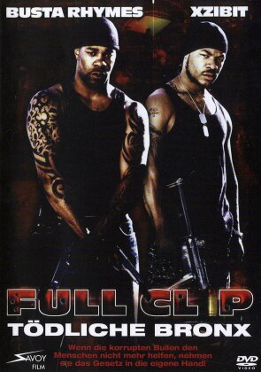 Full Clip - Tödliche Bronx (2006)