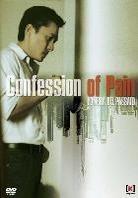 Confession of Pain - L'ombra del passato - Seung sing (2006)