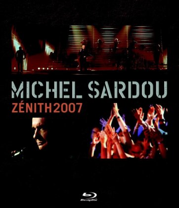 Michel Sardou - Zénith 2007