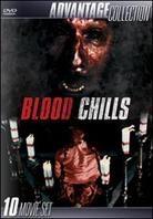 Advantage Collection - Blood Chills (5 DVD)
