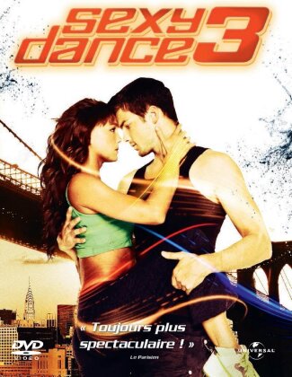 Sexy Dance 3 (2010)