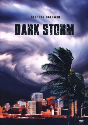 Dark Storm (2006)
