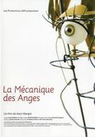 La Mécanique des Anges