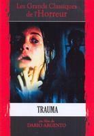 Trauma - (Les Grandes Classiques de l'Horreur) (1993)