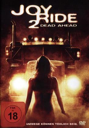 Joy Ride 2 - Dead Ahead (2008)