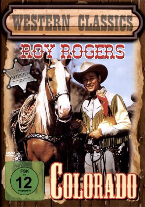 Colorado - Western Classics Roy Rogers