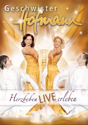 Geschwister Hofmann - Herzbeben: Live erleben!