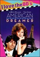 American Dreamer - (I Love the 80's Edition with Bonus CD) (1984)