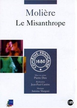 Le misanthrope de Molière (1977) (Comédie-Française 1680)
