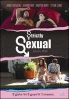 Strictly Sexual (2008)