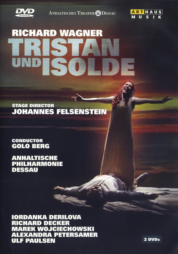 Dessau Philharmonic & Berg - Wagner - Tristan und Isolde 2 DVD