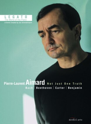 Pierre-Laurent Aimard - Not Just One Truth (Medici Arts)