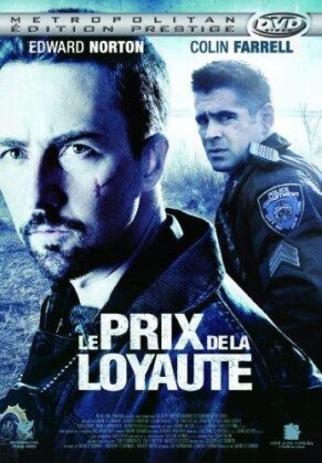 Le prix de la loyauté (2009)