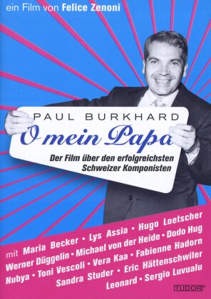 Burkhard Paul - O mein Papa