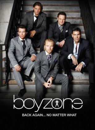Boyzone - Back Again... No Matter What - Live 2008
