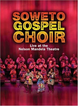 Soweto Gospel Choir - Live at the Nelson Mandela Civic Theatre