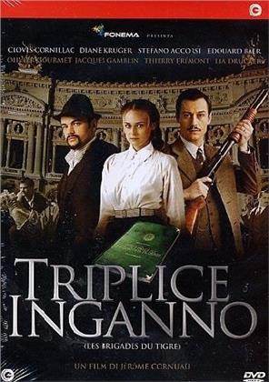 Triplice inganno - Les Brigades du Tigre (2006) (2005)