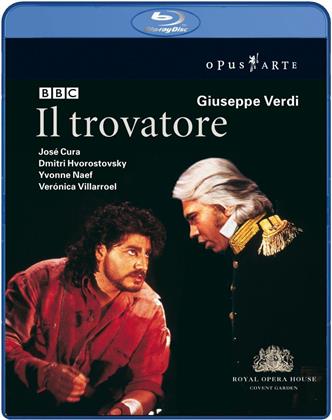 Orchestra of the Royal Opera House, Carlo Rizzi & José Cura - Verdi - Il Trovatore (Opus Arte)