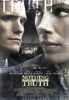 Le prix du silence - Nothing but the truth (2008)