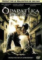 Opapatika - Les immortels (2007)