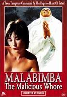 Malabimba: The Malicious Whore (Unrated)
