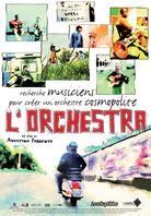 L'orchestra - L'orchestra di Piazza Vittorio
