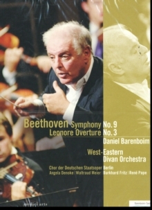 West-Eastern Divan Orchestra, Daniel Barenboim & Angela Denoke - Beethoven - Symphony No. 9 (Medici Arts)