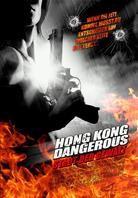 Hong Kong Dangerous - Stadt der Gewalt