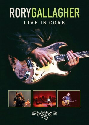 Rory Gallagher - Live at Cork