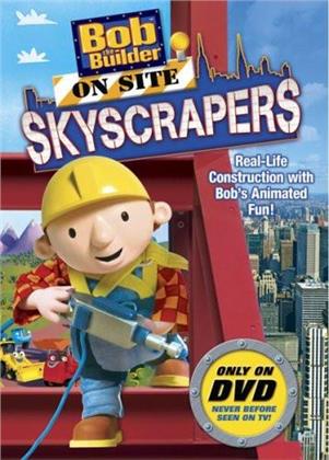 Bob the Builder - On Site - Skyscrapers