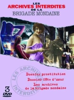 Les Archives de la Brigade Mondaine (3 DVDs)