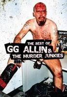 G.G. Allin & the Murder Junkies - Best Of