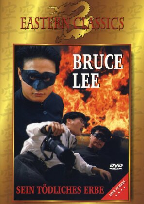 Bruce Lee - Sein tödliches Erbe (Eastern Classics)