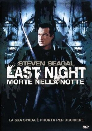 Last Night - Morte nella notte - Against the Dark (2009)