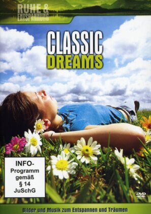 Classic Dreams - Ruhe & Entspannung