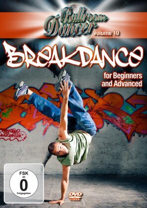Ballroom Dancer - Breakdance for Beginners and Advanced