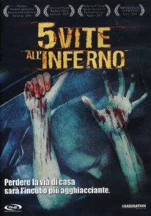 5 vite all'Inferno (2006)