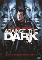 Against the Dark (2009)